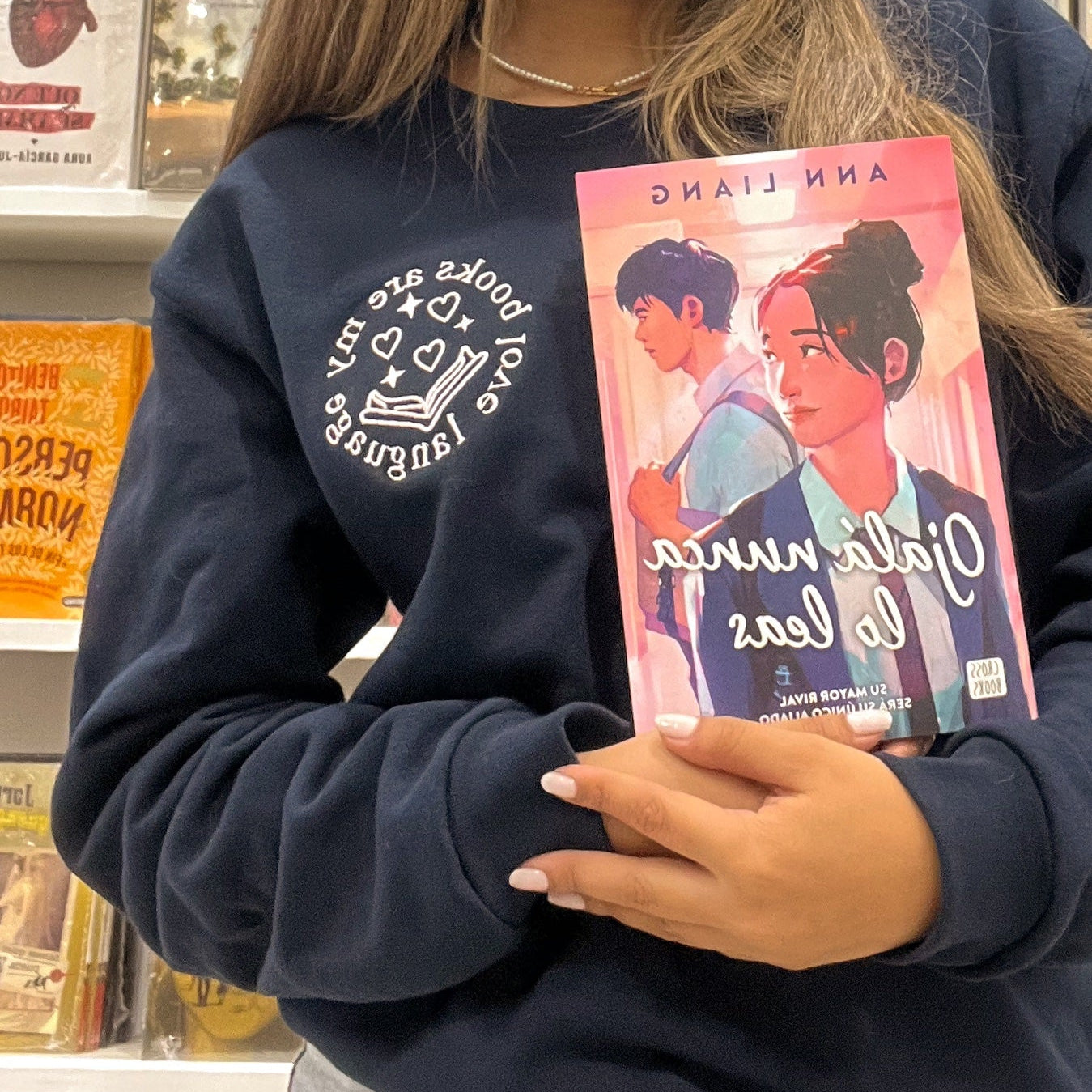 Sudadera “books are my love language”